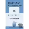 Eski Yunan Tragedyaları 18 - Herakles