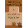 Eski Yunan Tragedyaları 9