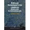 Eskiçağ Mezopotamyası’nda Liderler Krallar Kahramanlar