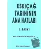 Eskiçağ Tarihinin Ana Hatları