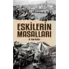 Eskilerin Masalları