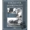 Eskişehir Şehrengizi