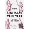 Eşkıyalar ve Devlet