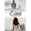 Esma - Çocukluğum Gibi Sev Beni