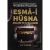 Esma-i Hüsna Anlamı ve Açıklaması - Peygamberimiz (S.A.V)in Günlük Duaları (Kod: 171)