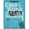 Esma-i Hüsna İle Allahı Tanıyorum 1 - Değerler Eğitimi Seti 3