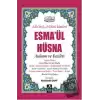 Esma’ül Hüsna - Anlamı ve Fazileti