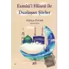 Esmaü’l Hüsna ile Dualaşan Şiirler