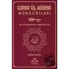 Esma’ül Hüsna Münacatları - Sır Dünyasının Anahtarları (Ciltli)