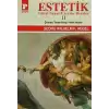 Estetik - 2 : Güzel Sanat Üzerine Dersler