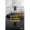 Estetik Ve Sanat Felsefesi