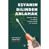 Eşyanın Dilinden Anlamak