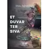 Et Duvar Ter Sıva