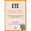 Ete Hayır De! - Hayvansal Ürünleri Azaltmanıza Yardımcı Olacak Basit İpuçları ve Kolay Tarifler