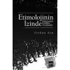 Etimolojinin İzinde