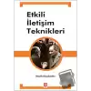 Etkili İletişim Teknikleri