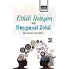 Etkili İletişim ve Duygusal Zeka