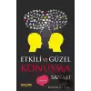 Etkili ve Güzel Konuşma Sanatı