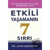 Etkili Yaşamanın 7 Sırrı