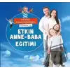 Etkin Anne - Baba Eğitimi