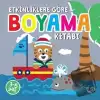 Etkinliklere Göre Boyama Kitabı - Gri