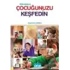 Etkinliklerle Çocuğunuzu Keşfedin