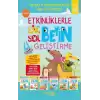 Etkinliklerle Sağ Beyin Sol Beyin Geliştirme (5-6 Yaş) 6’lı Set