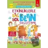 Etkinliklerle Sağ Beyin Sol Beyin Geliştirme (6 Kitap)