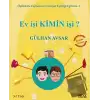 Ev İşi Kimin İşi? - Öykülerle Toplumsal Cinsiyet Eşitliği Eğitimi 2