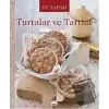 Ev Yapımı Turtalar ve Tartlar