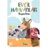 Evcil Hayvanlar - Boyama Kitabı