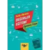 Evde Okulda Değerler Eğitimi - Öğretmen Kitabı