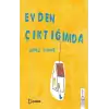 Evden Çıktığımda (Ciltli)