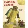 Evimden Uzakta