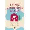 Evimiz Cennetimiz Olsun