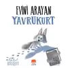 Evini Arayan Yavrukurt