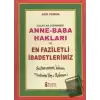 Evlatlar Üzerindeki Anne - Baba Hakları ve En Faziletli İbadetlerimiz (Dua-153)