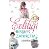 Evliliği Birşey Zannetme