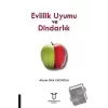 Evlilik Uyumu ve Dindarlık