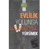 Evlilik Yolunda Sevgiyle Yürümek