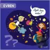 Evren - Söyle Bana Neden?