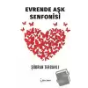 Evrende Aşk Senfonisi