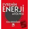 Evrenin Enerji Atölyesi