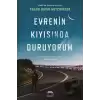 Evrenin Kıyısında Duruyorum (Ciltli)