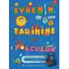 Evrenin Tarihine Yolculuk