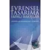 Evrensel Tasarıma Farklı Bakışlar