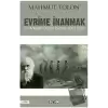 Evrime İnanmak