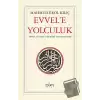 Evvele Yolculuk