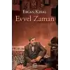 Evvel Zaman