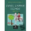 Evvel Zaman İçinde - Değerli Masallar Serisi 2